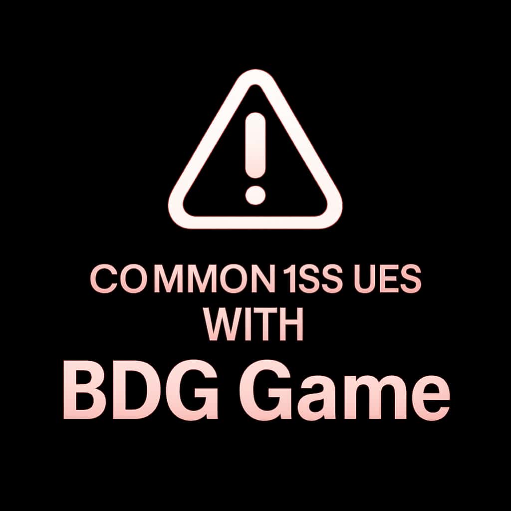 Icon representing Common Issues with BDG Game.