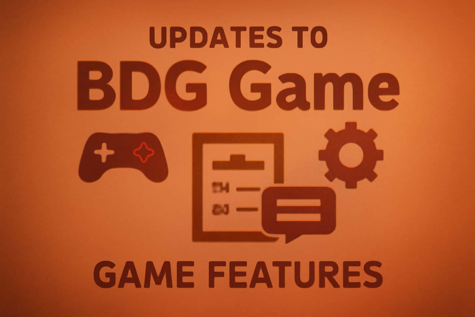 Informational scene about updates to BDG Game features.