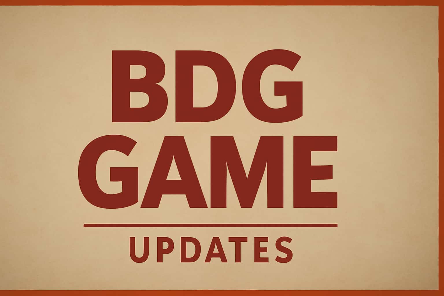 Informational scene about BDG Game updates.